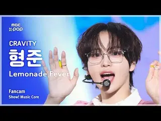 [#MusicCoreFanCam] CRAVITY_ _ HYEONGJUN_ (CRAVITY_형준) – Foto Penggemar Lemonade 
