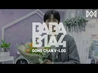 [Formula] B1A4, [BABA B1A4 4] EP.26 GONG CHAN V-LOG  