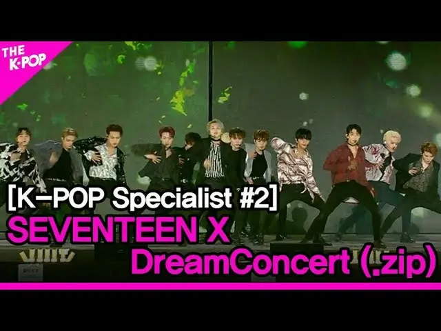 [Formula sbp] [Ahli K-POP #2] DreamConcert X SEVENTEEN_ _ (.zip)  