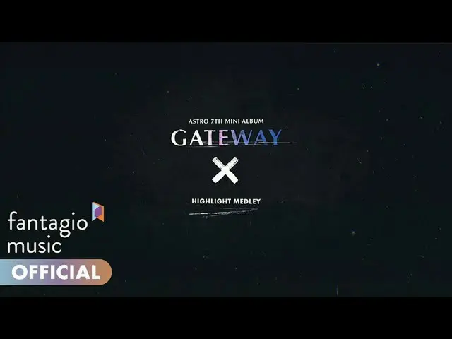 ST,] ASTRO, ASTRO ASTRO-Sorotan dari mini album ketujuh "GATEWAY"  