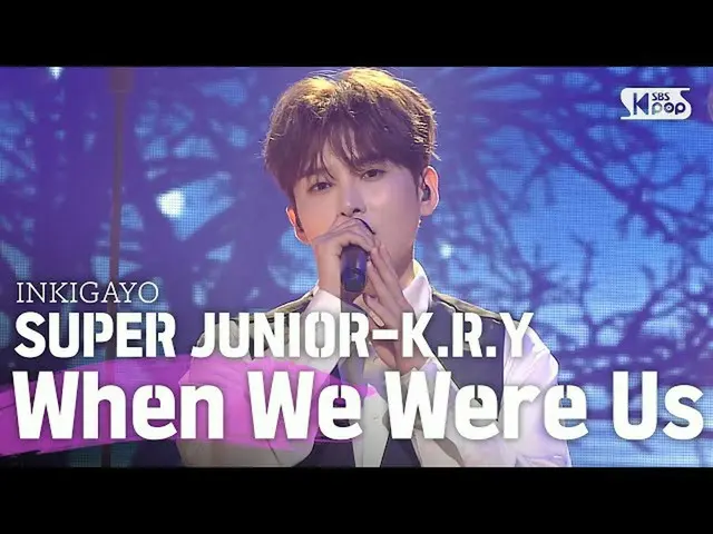 [Formula sb1] SUPER JUNIOR_ _ -KRY (SUPER JUNIOR_ -KRY) -Ketika kami adalah INKI