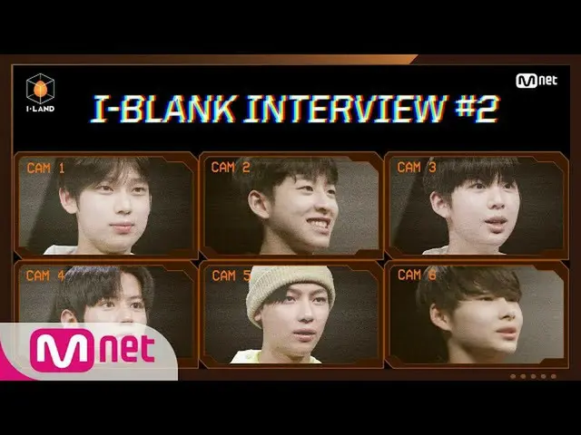 [Resmi mnk] [I-LAND] Wawancara I-BLANK #2 | Kim Soon Woo / Kim Yun Won / Kim Tae