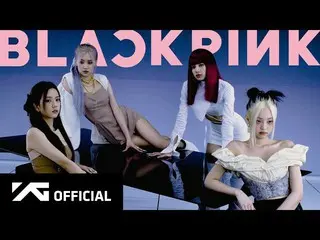 [Formula] BLACKPINK, BLACKPINK- Trailer Konsep "How Do You Like"  