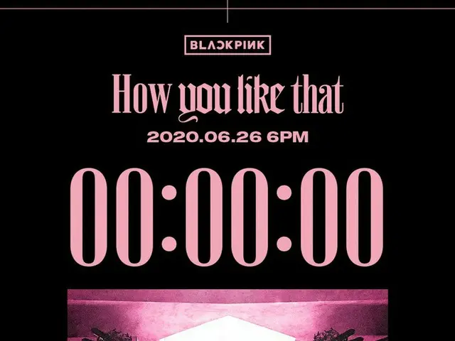 [D Official yg] #BLACKPINK ”How You Like That” RELEASE COUNTER Originally postedby Pre-Release Singl