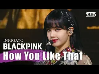 [Formula sb1] BLACKPINK_ _ (BLACKPINK _) - Bagaimana Anda suka INKIGAYO_ inkigay