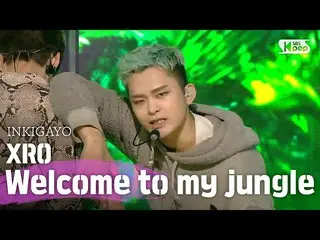 [Resmi sb1] XRO (제로) -Selamat datang di hutan saya INKIGAYO_ inkigayo 20200719  