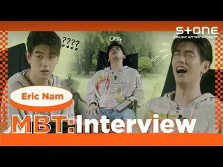 [Formula cjm] [WAWANCARA Batu] Eric Nam (Eric Nam _) _ MBT: Wawancara ｜ Surga, s