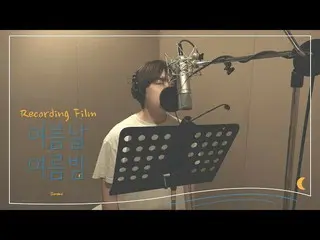 [Formula] B1A4, SANDEUL-Rekaman film malam musim panas  