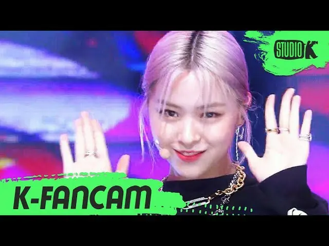 [Official kbk] [K-Fancam] proyeksi langsung seperti Iji Ryujin 'Not Shy' (ITZY_ 