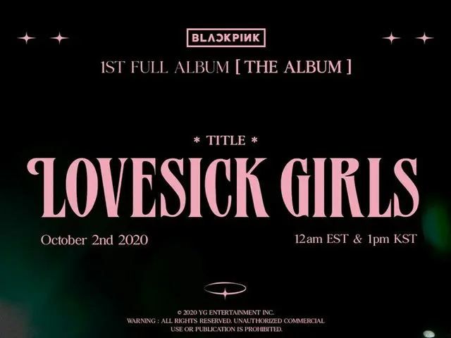 [D Official yg] #BLACKPINK ”Lovesick Girls” TEASER POSTER 1st FULL ALBUM ”THEALBUM” ✅ 2020.10.02 12A