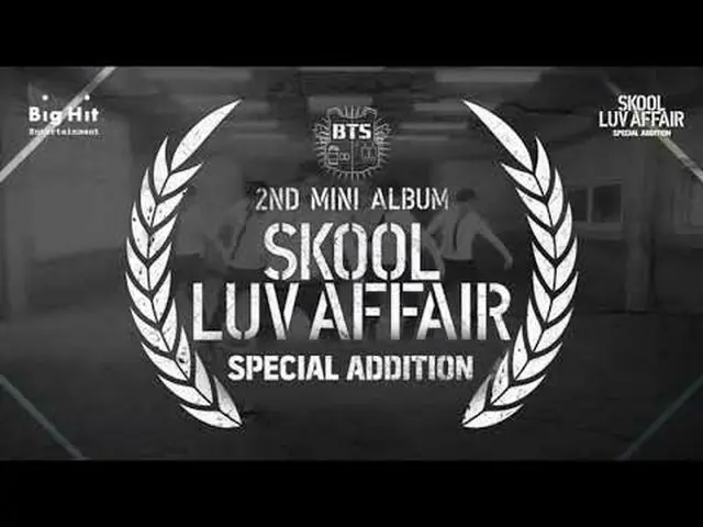 [Resmi] BTS, [PRATINJAU] "Skool Luv Affair Special Addition" oleh BTS  