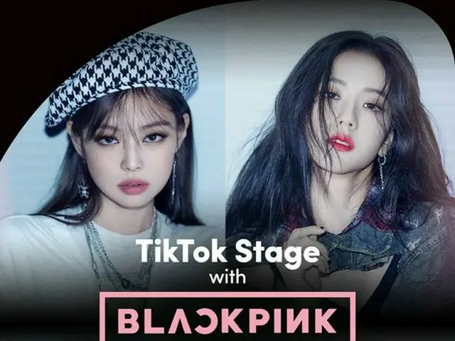 BLACKPINK holds ”Tik Tok Stage with BLACKPINK” live. About 100 minutes from 7:00pm on the 21st.