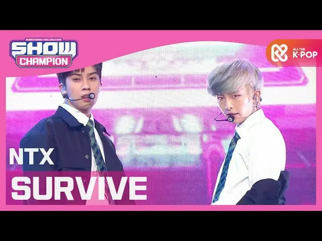 【公式 mbm】 [SHOW CHAMPION] NTX-SURVIVE （Seo VIBE） l EP.374  
