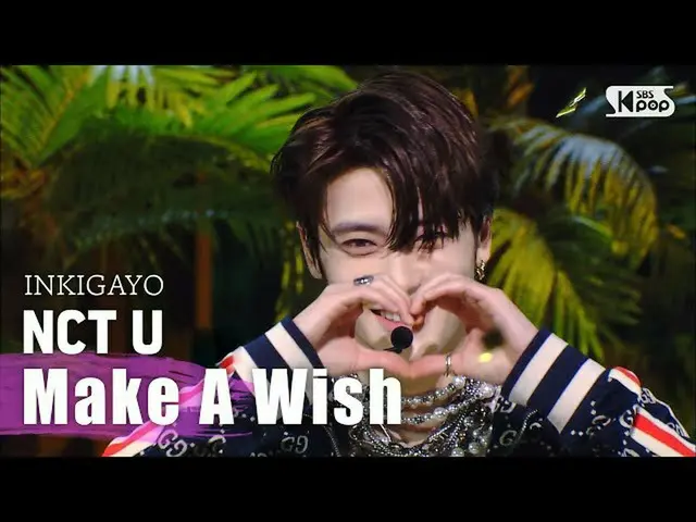 [Formula sb1] NCT_ _ U_ _ (엔시 티) -Wish (Lagu Ulang Tahun) INKIGAYO_ inkigayo 202