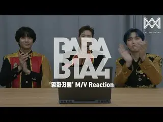 【公式】 B1A4 ， [BABA B1A4 4] EP.34'Seperti film'M / V Reaction  