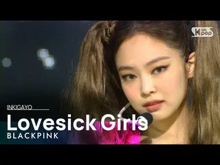 [Formula sb1] BLACKPINK_ _ (BLACKPINK _) - gadis Lovesick INKIGAYO_ inkigayo 202