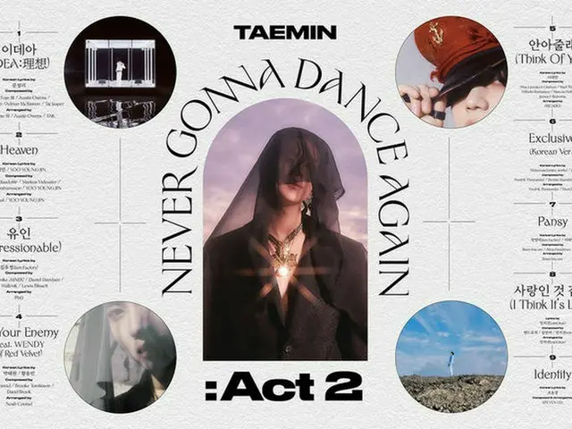 Nama Taimin (SHINee) WENDY di karya barunya "Never Dance Again: Act Two". 4. Jad