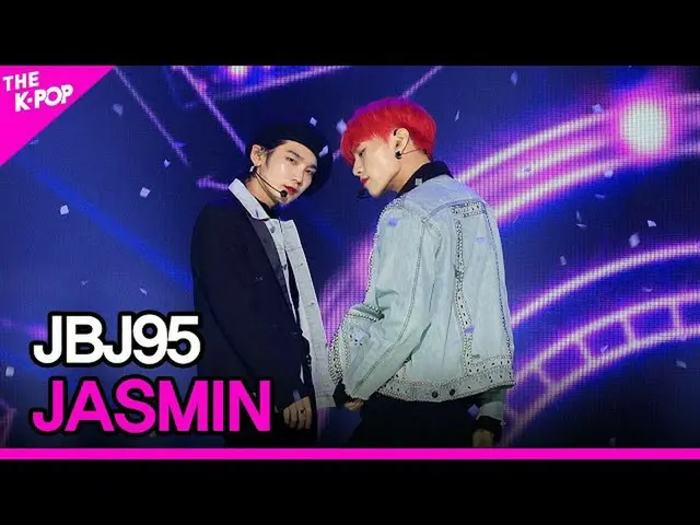 [Formula sbp] JBJ_ _ 95_ _, Jasmine (JBJ_ 95, Jasmine) [THE SHOW_ _ 201103]  
