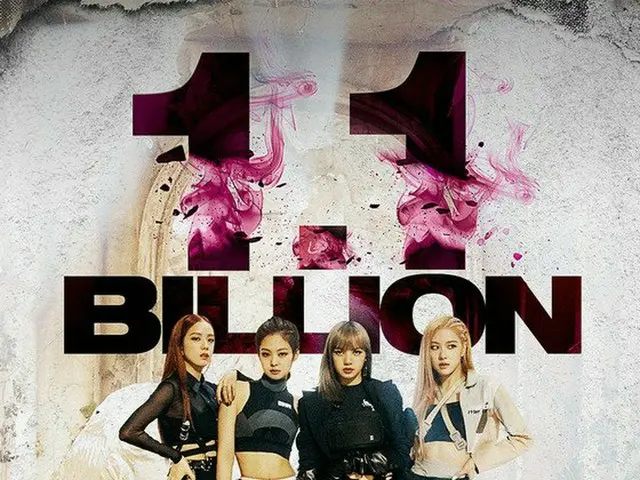 BLACKPINK's ”Kill This Love” MV topped 1.1 billion views.