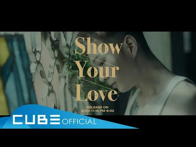[Formula] BTOB, BTOB 포유 (BTOB 4U) - 'Show Your Love' M / V trailer  