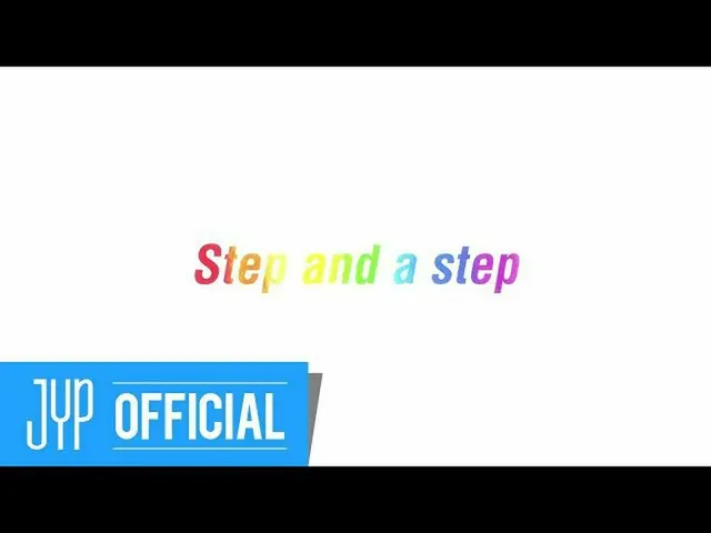 [Formal jyp] NiziU (니쥬) debut single "Step and a step" Teaer 1  