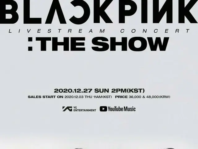 BLACKPINK will hold a LIVE STREAM concert on December 27th.