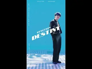 [Formula] UP10TION, [Video Spesial] UP10TION (UP10TION) #환희 'Destiny' (Versi Ver