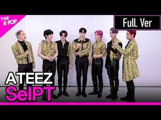 [Formula sbp] ATEEZ_ _, versi lengkap SelfPT. (ATEEZ_, potret diri versi lengkap