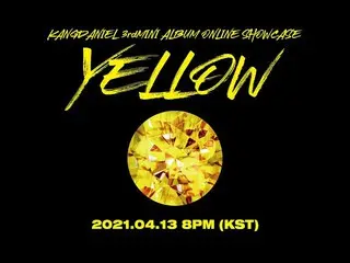 [Resmi] KANG DANIEL-Mini Album [Kuning] Acara Online  