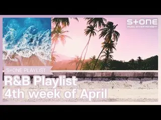 [Formula cjm] [DAFTAR PUTAR Musik Batu] Daftar Putar R&B, minggu ke-4 APRIL ｜ Ja