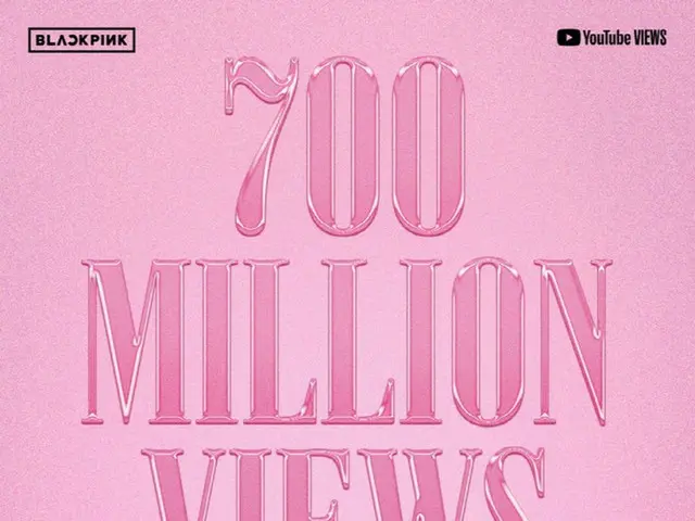 BLACKPINK's ”How You Like That” MV has been viewed more than 700 million times... ..