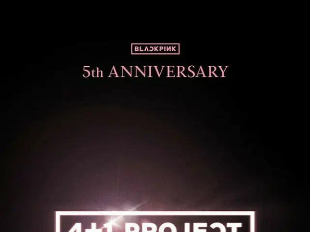 ”BLACKPINK” teaser for the 5th anniversary project ”4 + 1 PROJECT”. .. ..