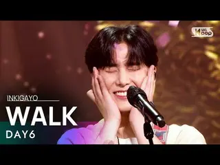 sb1】DAY6_ _ (Hari Genap) - WALK(역대급) INKIGAYO_inkigayo 20210711  