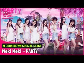 [Official mnk]'SUMMER SPECIAL STAGE'WEKI MEKI_(WEKI MEKI_)'lagu asli PARTY SNSD(
