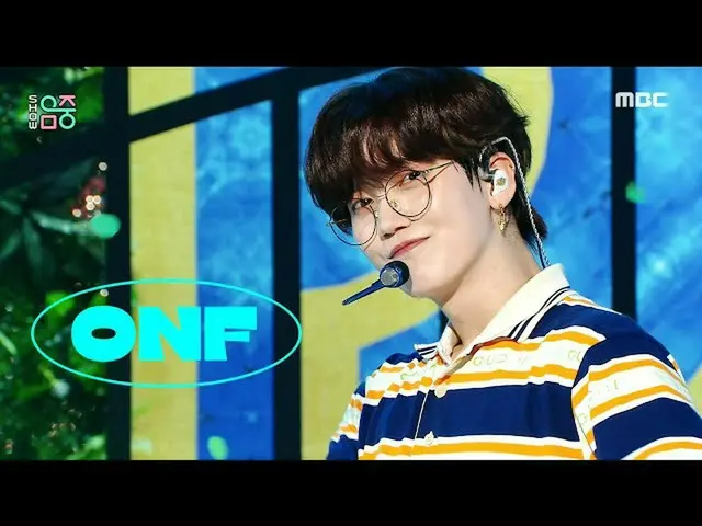 [mbk resmi] [Tampilkan! MUSIC CORE_] ONF_-Summer (ONF_ _-Popping), disiarkan di 