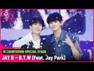 [Official mnk]'BTW (Feat. Jay Park_) (Prod. Cha Cha Malone)'JAY B'panggung, suar
