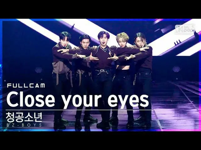 [Official sb1] [Fancam 4K di barisan depan] Blue Babe'Close your eyes' full shot