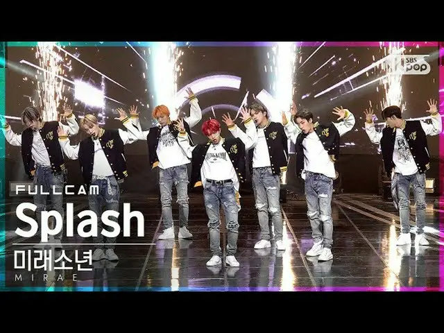 [Official sb1] [Fancam 4K baris depan 1] MIRAE_'Splash'Full Cam│@SBS Inkigayo_20