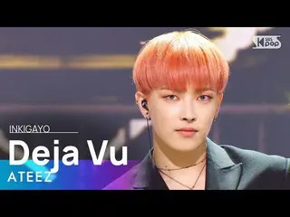 [Pemerintah sb1] ATEEZ_ (ATEEZ_) --Deja Vu INKIGAYO_inkigayo 20210919  