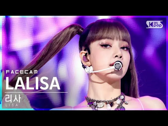 [Official sb1] [Facecam 4K] Lisa'LALISA' (LISA FaceCam)│@SBS Inkigayo_2021.09.26