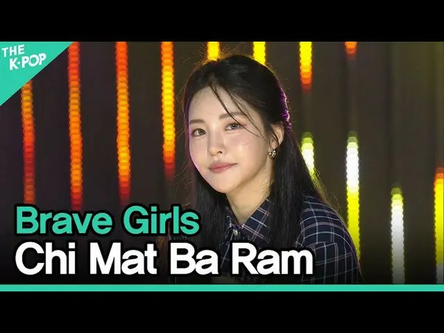 Formula sbp】Brave Girls_ _, Chi Mat Ba Ram (Brave Girls_, ) [2020 ASIA SONG FEST