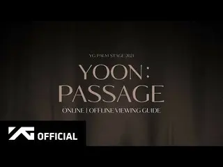 [Formula] Panduan Tonton PEMENANG, YOON-'PASSAGE'  