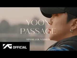 [Resmi] WINNER, YOON-'PASSAGE' spoiler video  