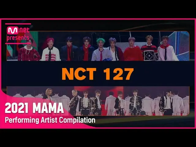 [Formula mnk] [2021 MAMA] Performing Artist Collection I NCT_ _ 127_ _  