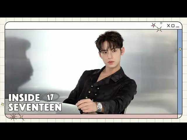 Resmi】SEVENTEEN, [INSIDE SEVENTEEN] Pemotretan MINYU GQ Korea Di Belakang  