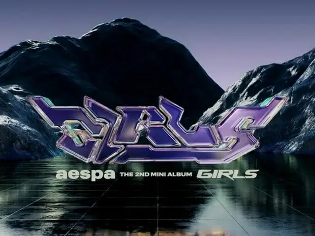 aespa, mini album kedua "Girls" akan kembali pada tanggal 8 Juli. ..