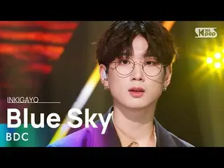 Officialsb1】BDC__(BD C)-Blue Sky (One Night Blue Sky) INKIGAYO_inkigayo 20220626