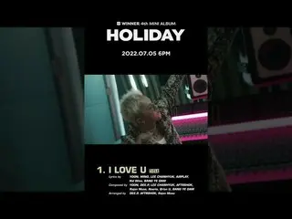 WINNER、WINNER - KLIP SAMPLER 'I LOVE U'  