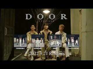 [J Official] FTISLAND, FTISLAND - DOOR [Trailer Produksi M/V]  