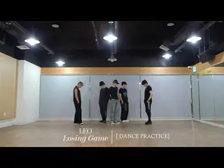 [Resmi] VIXX, LEO (레오) - Video Latihan Tari 'Losing Game'  